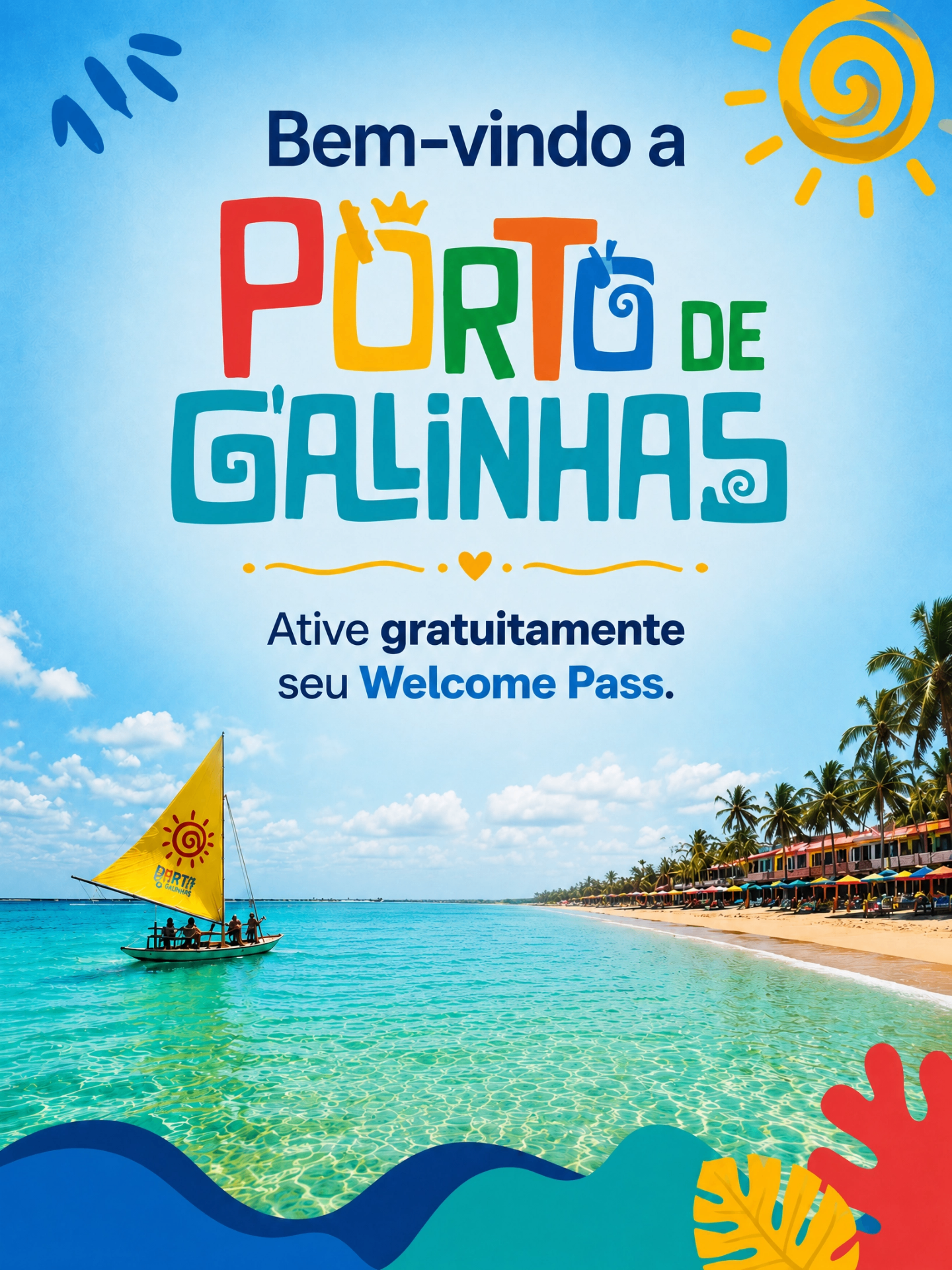 Cartaz de boas-vindas a Porto de Galinhas com jangada amarela, mar turquesa e lettering colorido